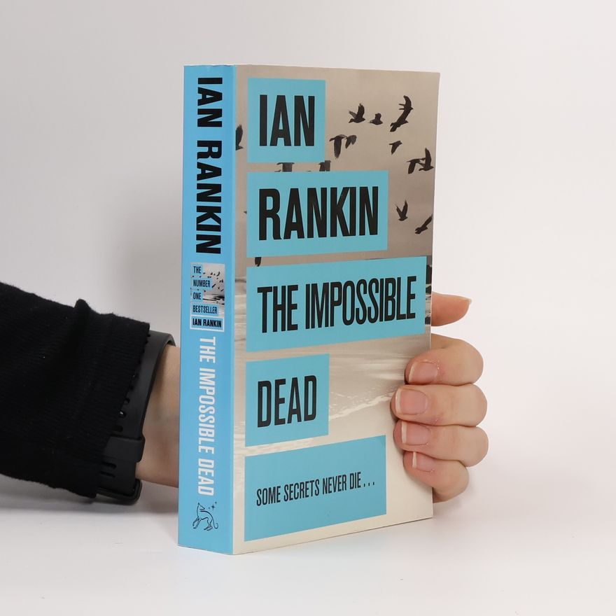 Ian Rankin The Impossible Dead