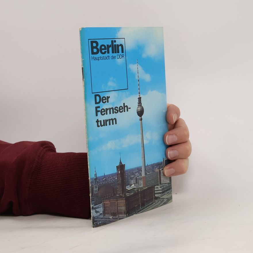 AA.VV. Berlin. Der Fernsehturm