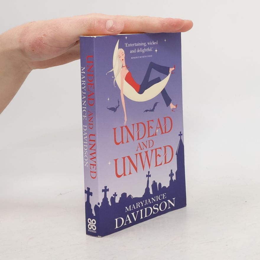 Mary Janice Davidson Undead and Unwed
