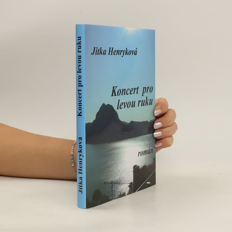 Jitka Henryková Koncert pro levou ruku