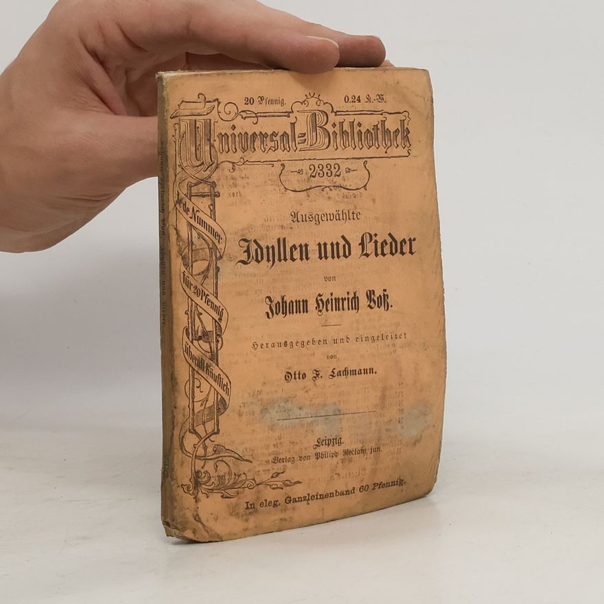 Johann Heinrich Voß Idyllen und Lieder