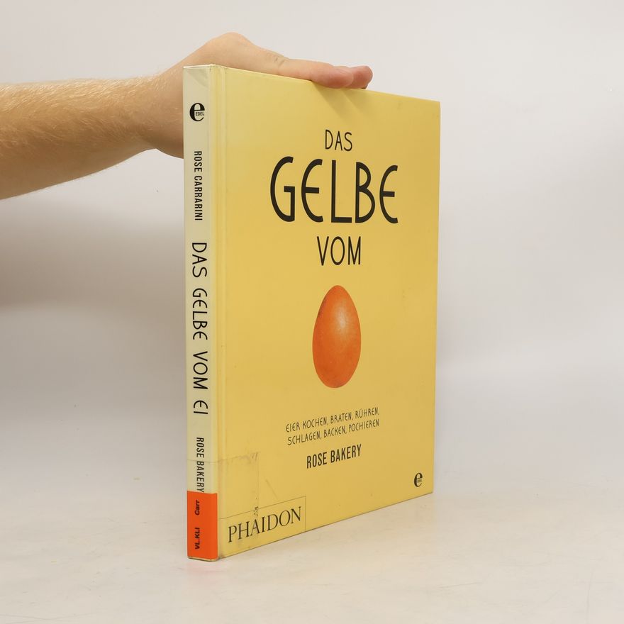 Rose Carrarini Das Gelbe vom Ei