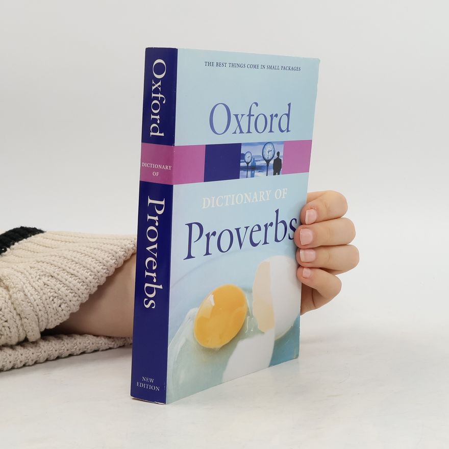 Autorenkollektiv Oxford Dictionary of Proverbs