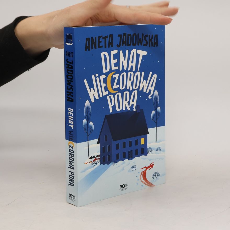 Aneta Jadowska Denat wieczorową porą