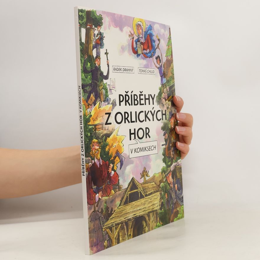 Radek Drahný Příběhy z Orlických hor v komiksech
