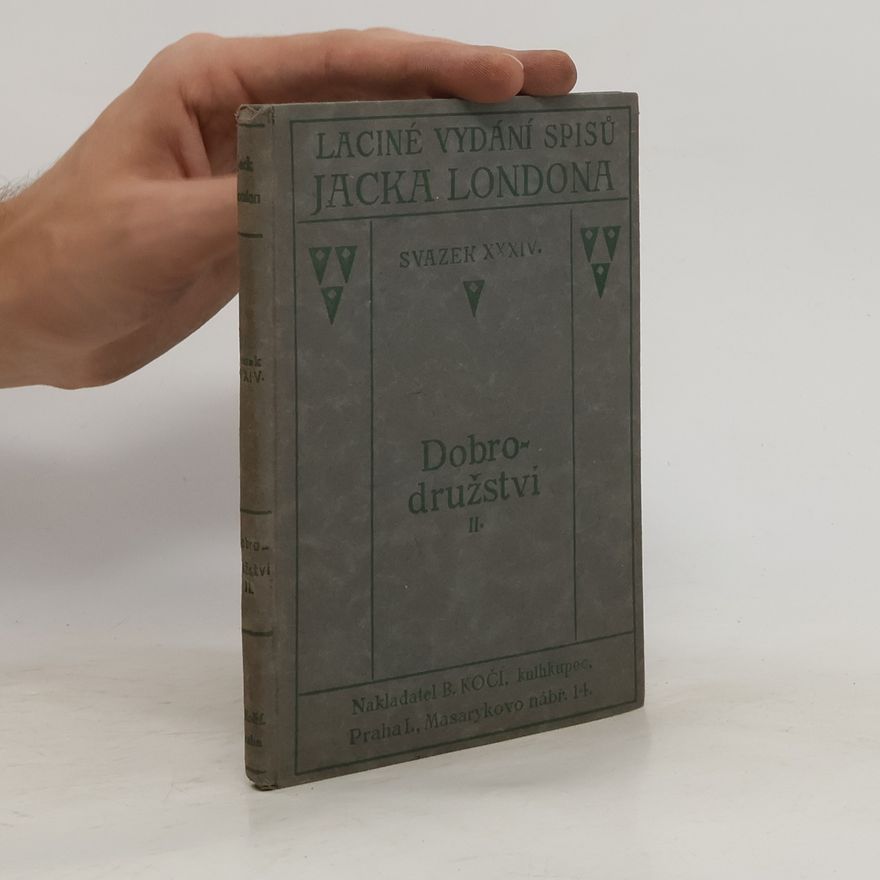 Jack London Dobrodružství. Román z jižních moří II.