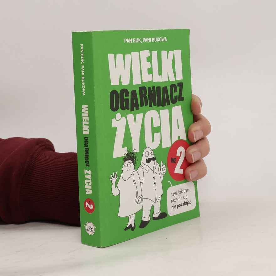 Pan Buk Wielki Ogarniacz Życia we dwoje czyli jak kochać i się nie pozabijać