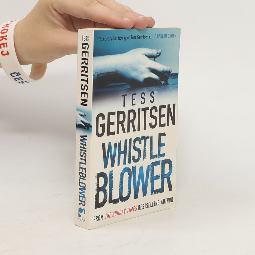 Tess Gerritsen Whistleblower