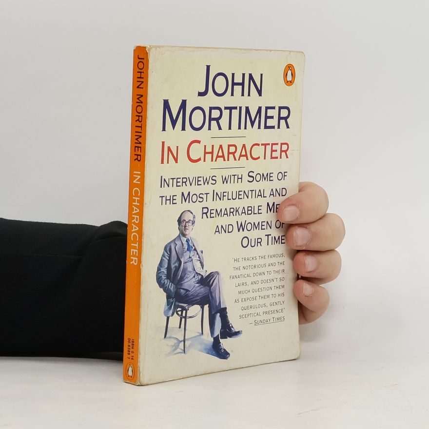 John Mortimer In Character