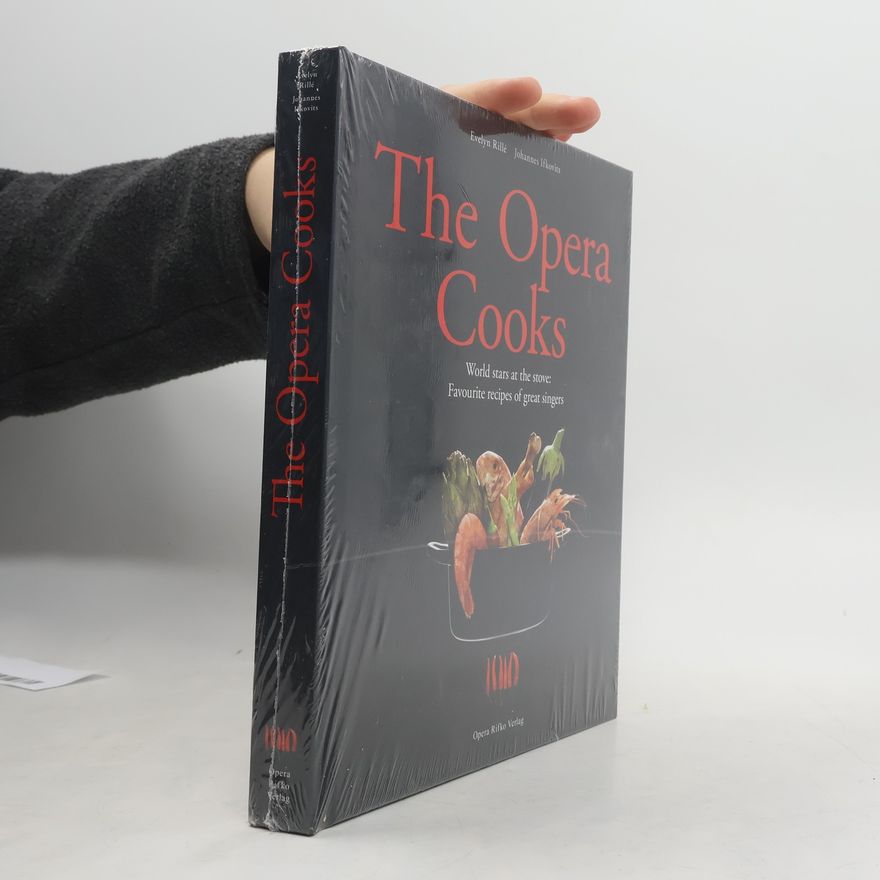 Evelyn Rillé The Opera Cooks