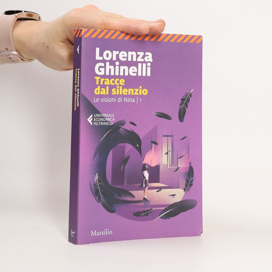 Lorenza Ghinelli Tracce dal silenzio