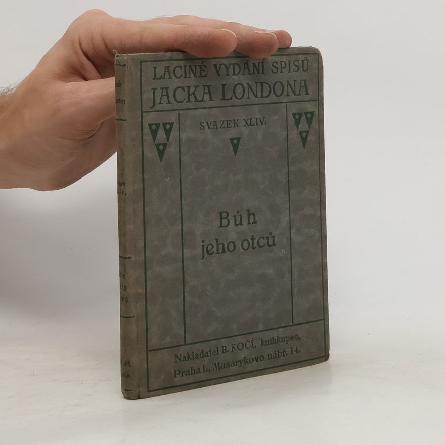 Jack London Bůh jeho otců