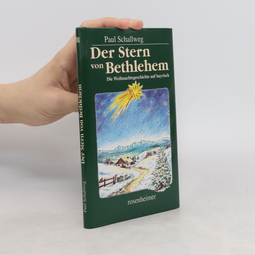 Paul Schallweg Der Stern von Bethlehem