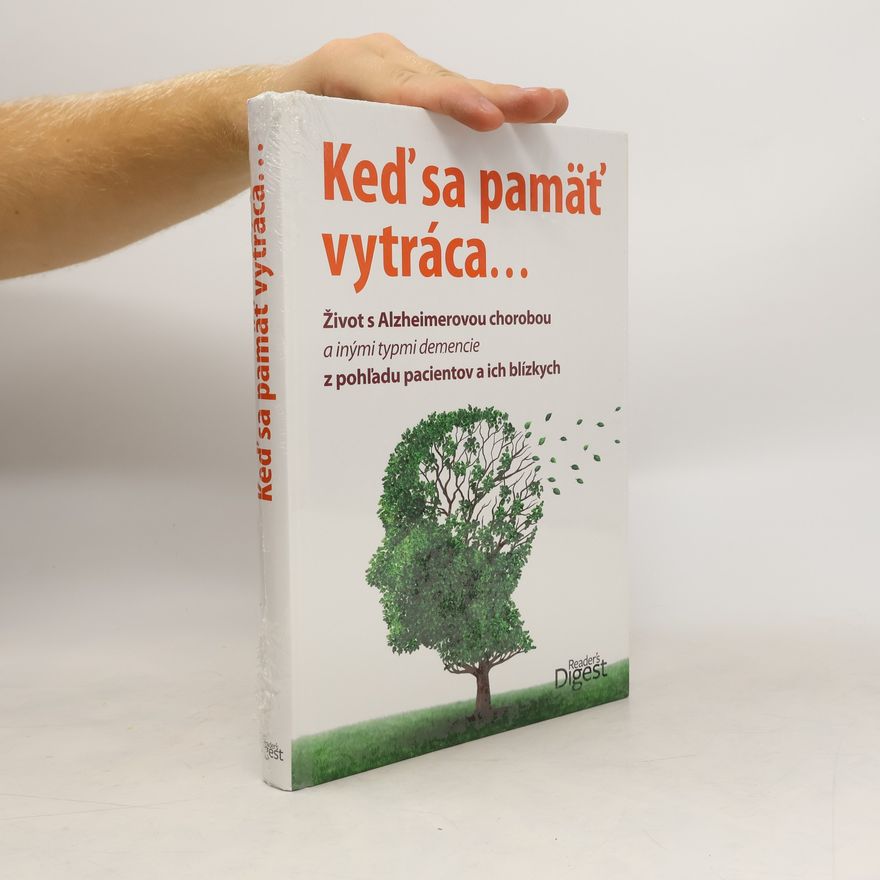 Autores varios Keď sa pamäť vytráca...