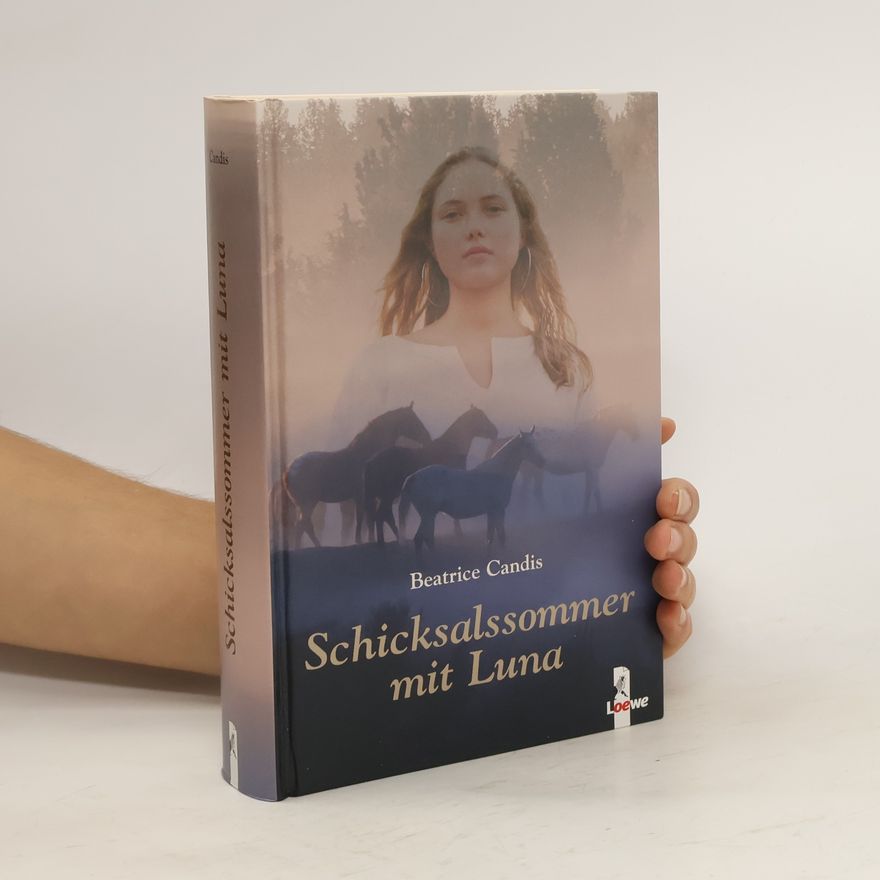 Beatrice Candis Schicksalssommer mit Luna