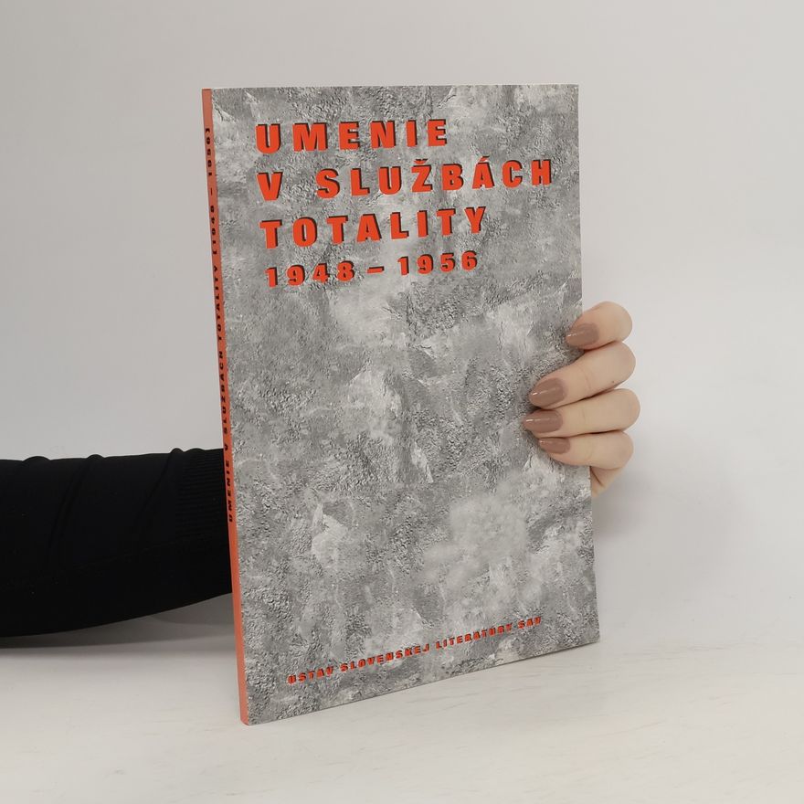 René Bílik Umenie v službách totality 1948-1956