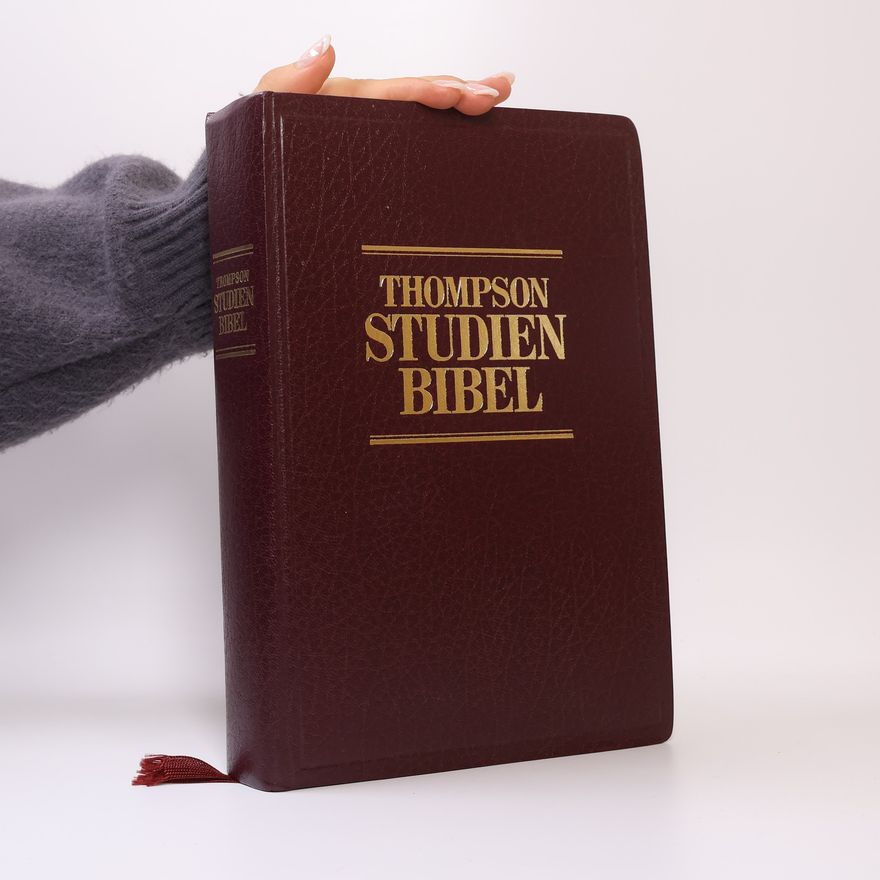 Autorenkollektiv Thompson Studienbibel. Bibeltext nach der Übersetzung Martin Luthers. Altes und Neues Testament. Revidierte Fassung von 1984