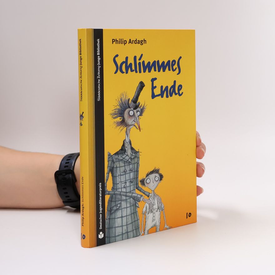 Philip Ardagh Schlimmes Ende. Eddie Dickens Band 1