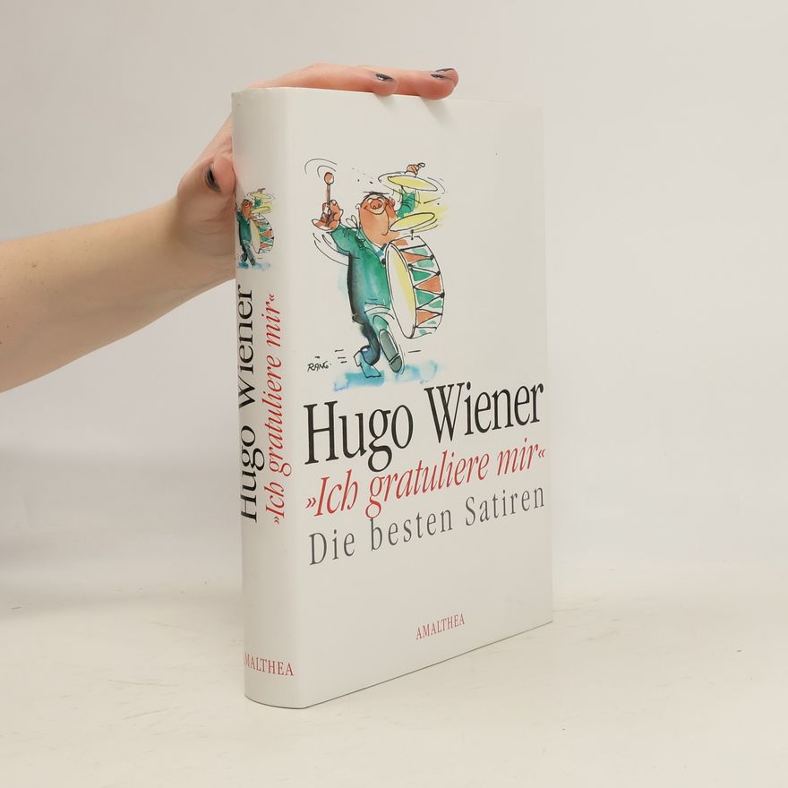 Hugo Wiener Ich gratuliere mir