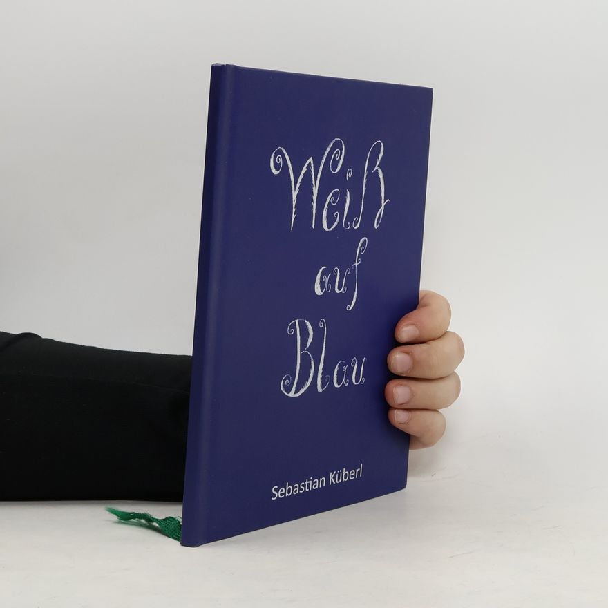 Sebastian Küberl Weiß auf Blau