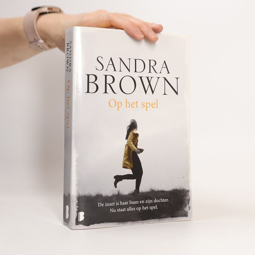 Sandra Brown Op het spel