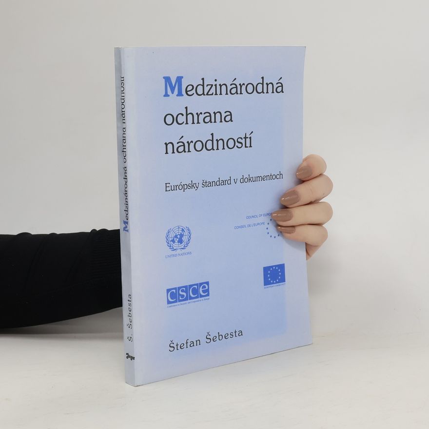 Štefan Šebesta Medzinárodná ochrana národností