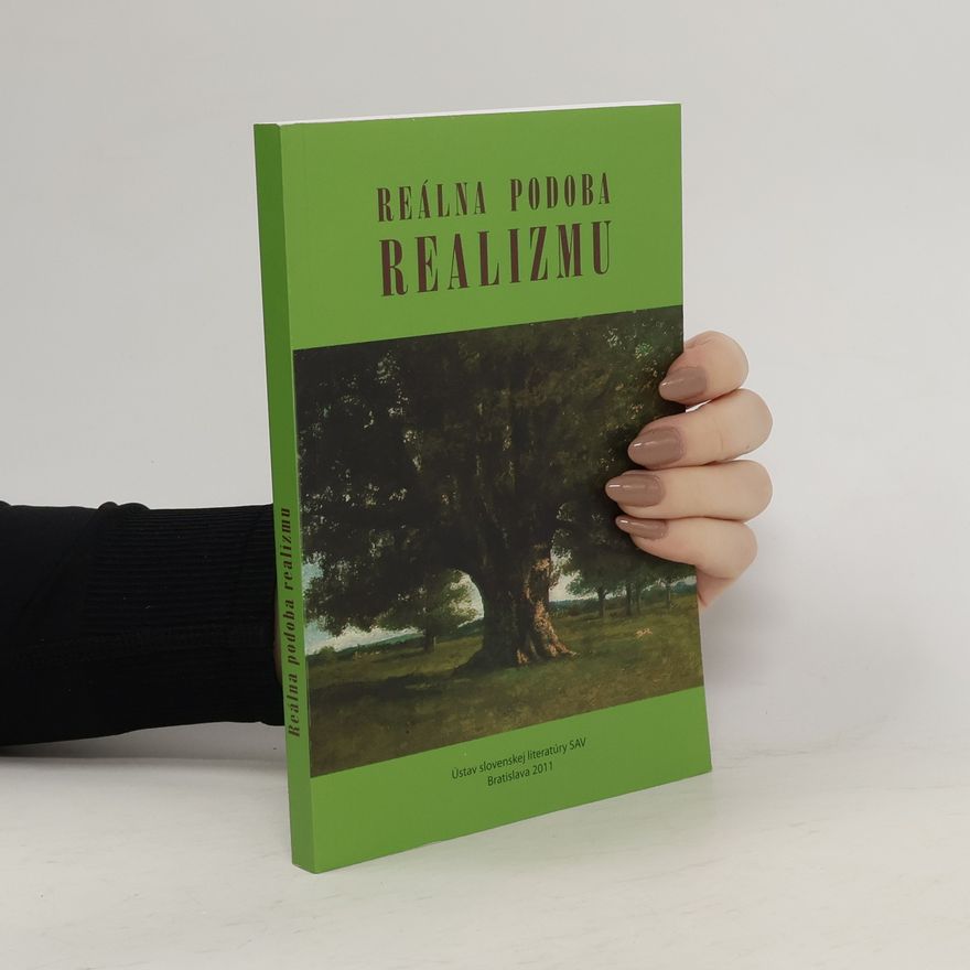 Marcela Mikulová Reálna podoba realizmu