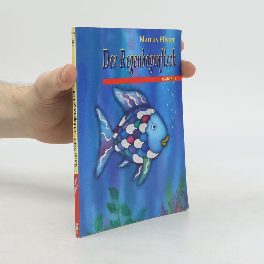 Marcus Pfister Der Regenbogenfisch