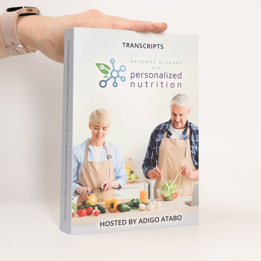 Autorenkollektiv Reverse Disease with Personalized Nutrition