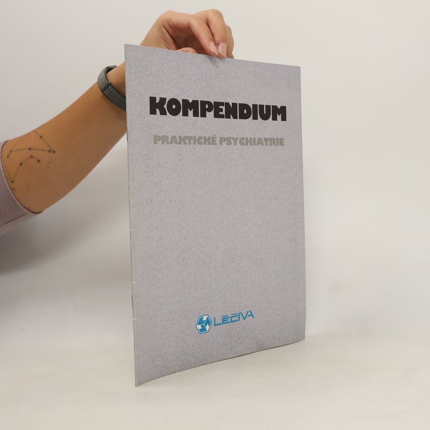 Collectif d'auteurs Kompendium praktické psychiatrie
