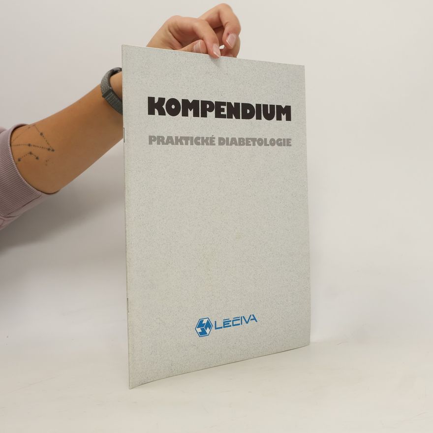 Various authors Kompendium. Praktické diabetologie