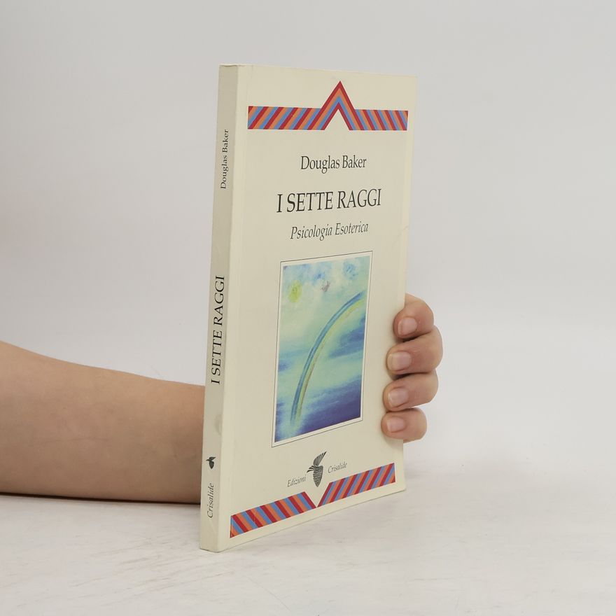 Douglas Baker I sette raggi