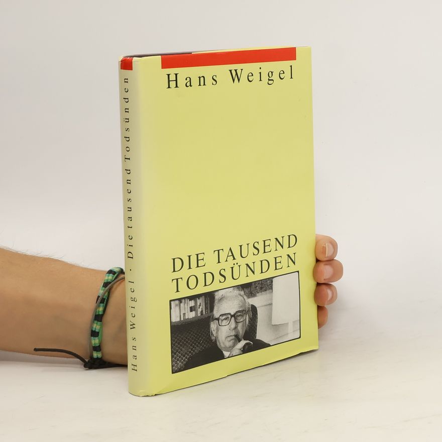 Hans Weigel Die Tausend Todsünden