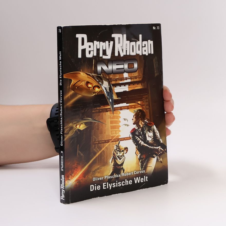 Oliver Plaschka Perry Rhodan Neo 77