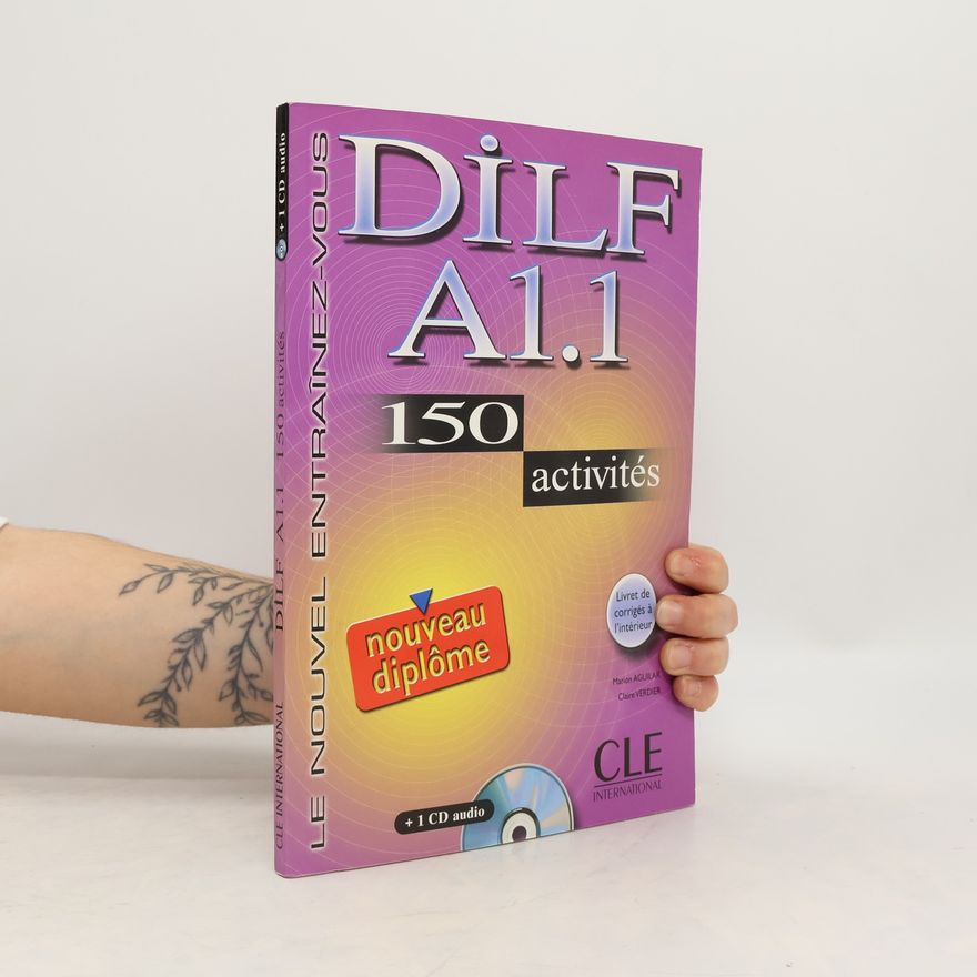 Various authors DILF A1.1 150 activites + CD audio
