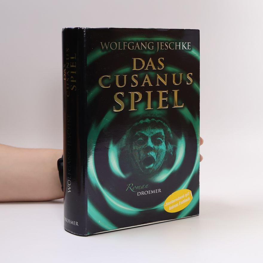 Wolfgang Jeschke Das cusanus spiel