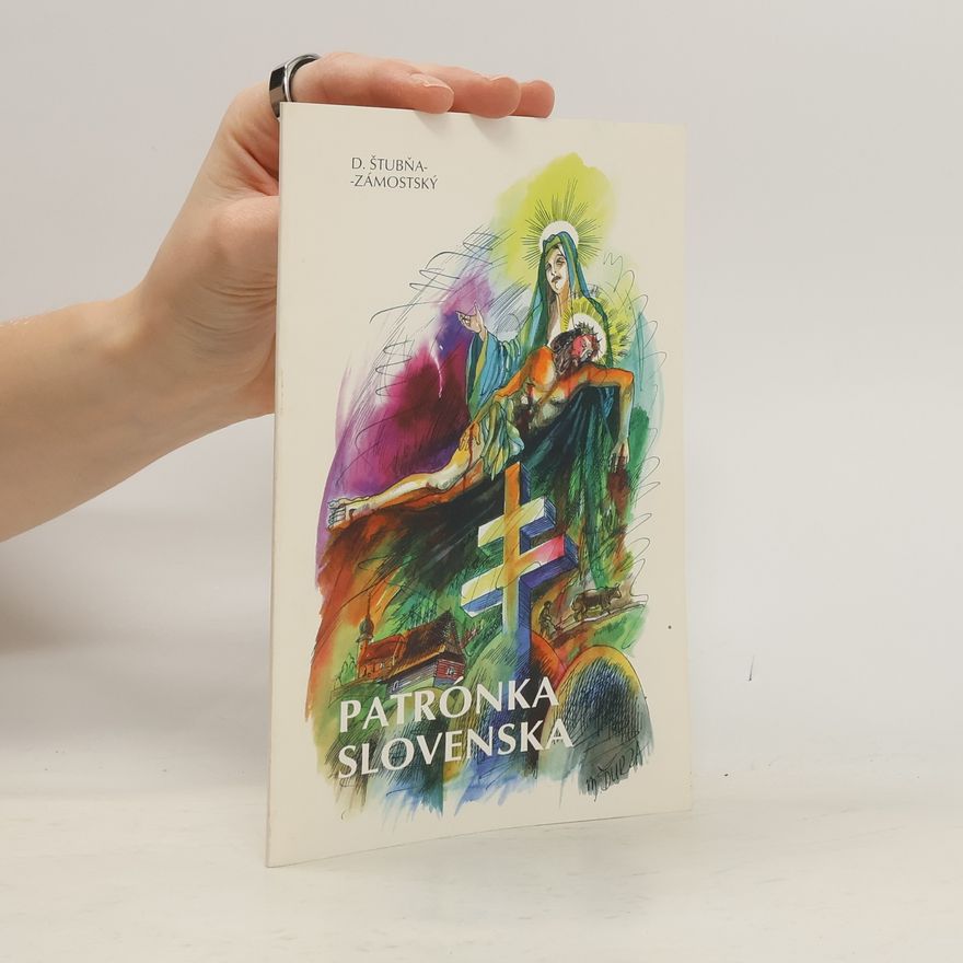 Dominik Štubňa Zámostský Patrónka Slovenska
