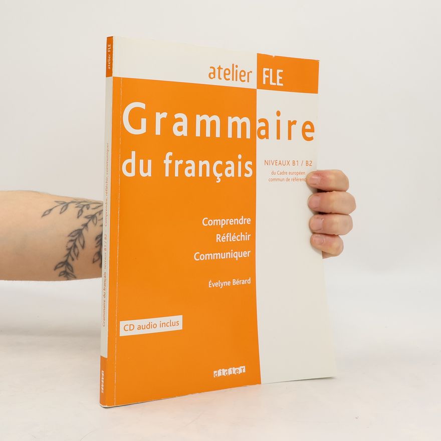 Various authors Grammaire du francais niveaux B1 / B2