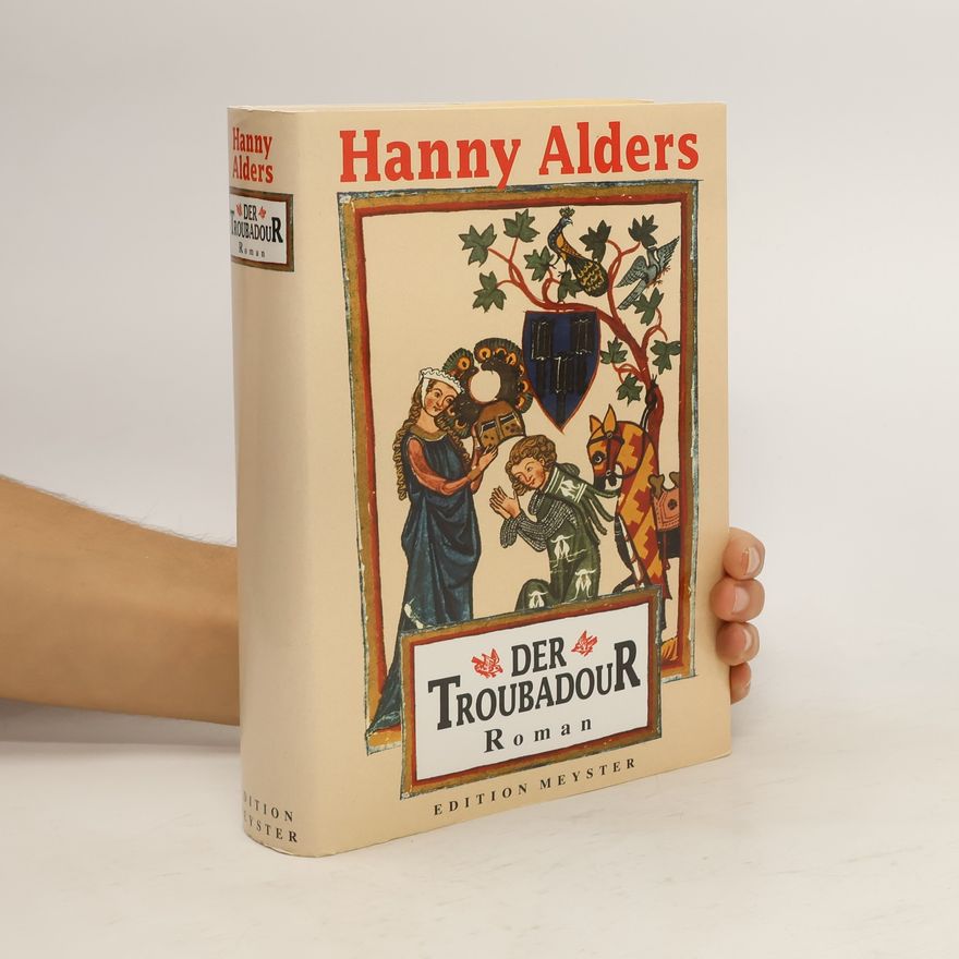 Hanny Alders Der Troubadour