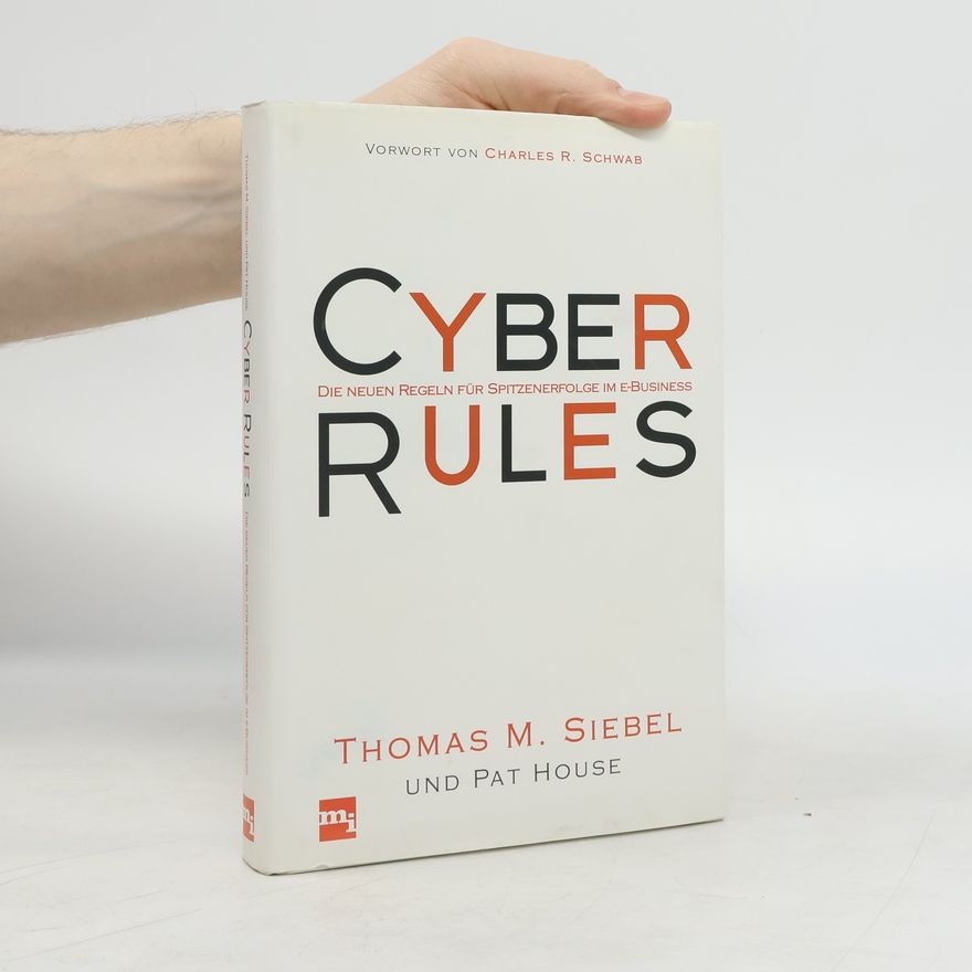 Thomas Siebel Cyber Rules