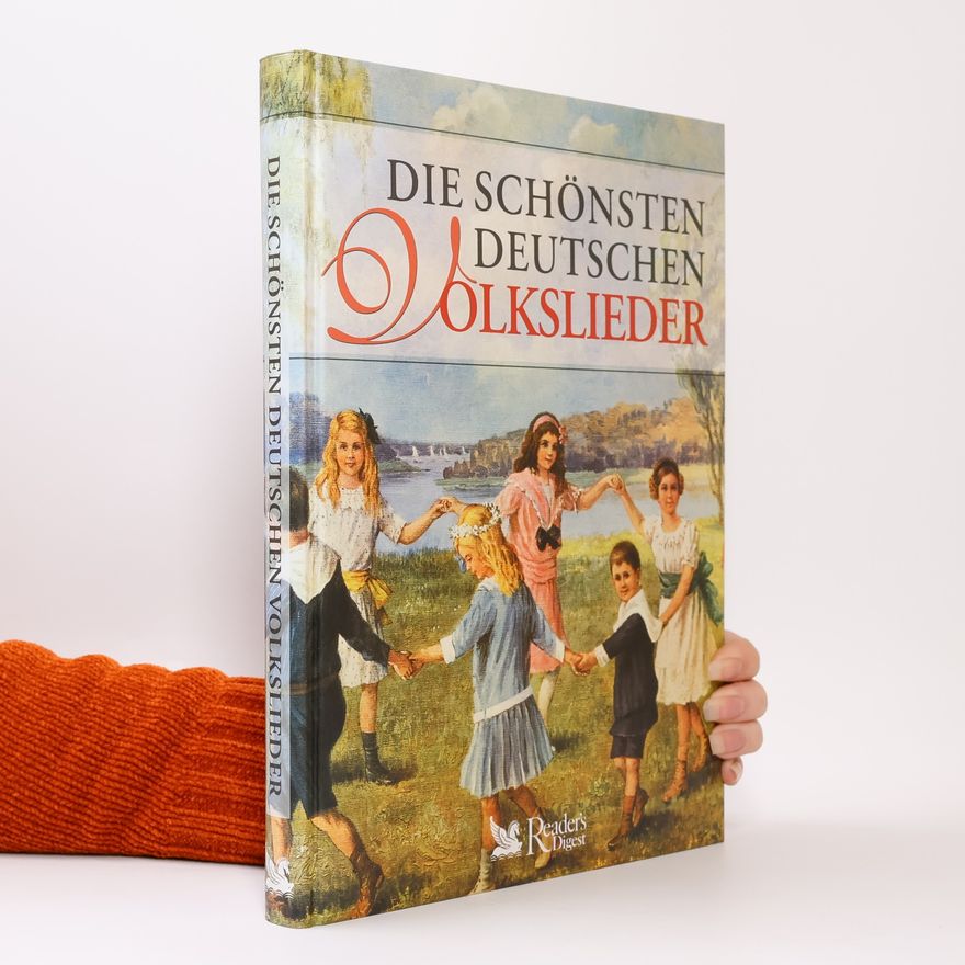 Autorenkollektiv Die schönsten deutschen Volkslieder