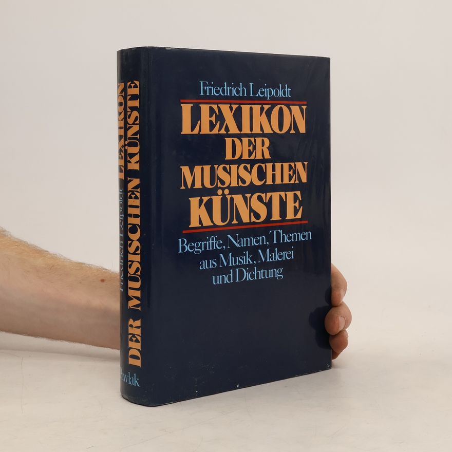 Friedrich Leipoldt Lexikon der musischen Künste