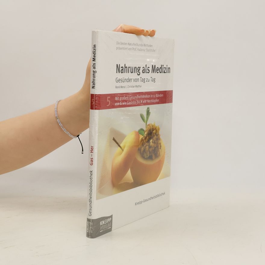 René Wenzl Nahrung als Medizin 5
