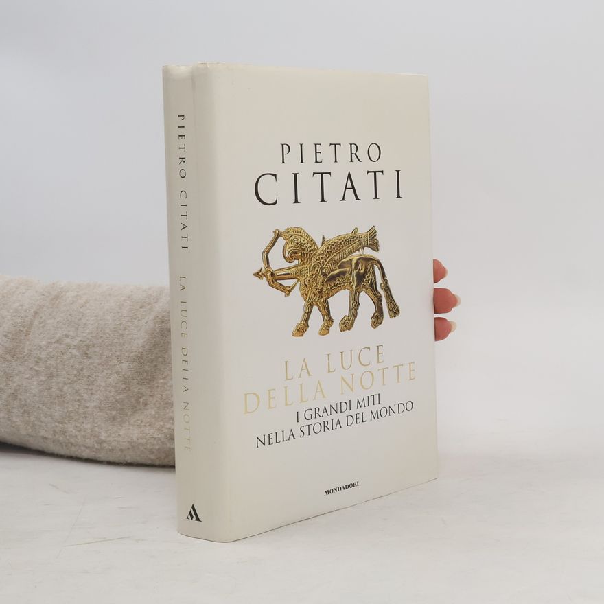 Pietro Citati La Luce della Notte