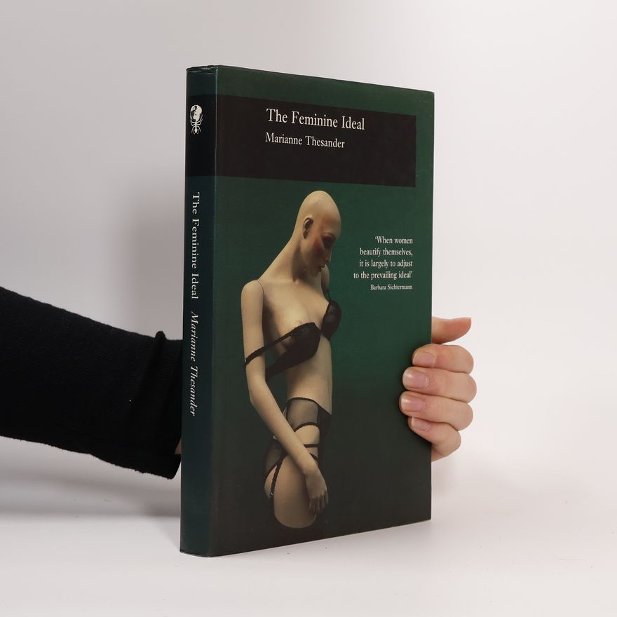 Marianne Thesander The Feminine Ideal