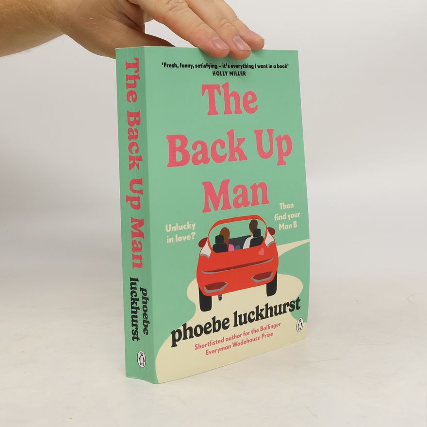 Phoebe Luckhurst The Back Up Man