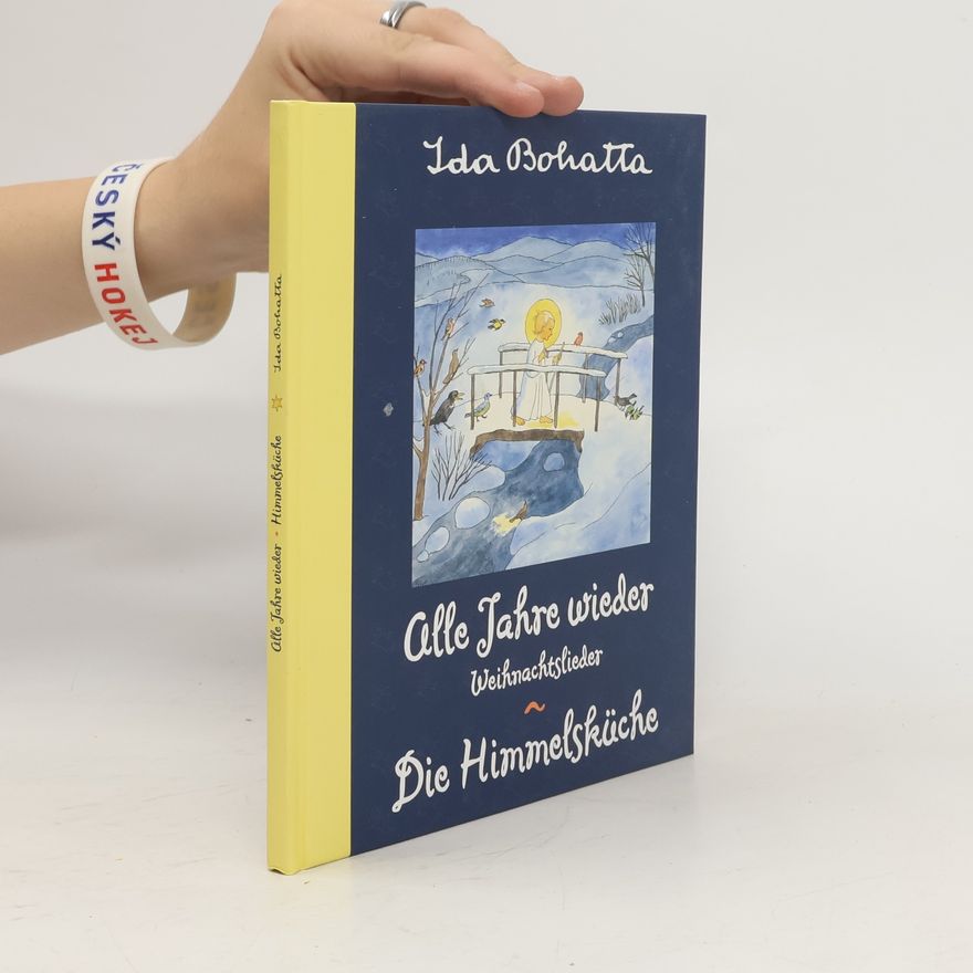Ida Bohatta Alle Jahre wieder