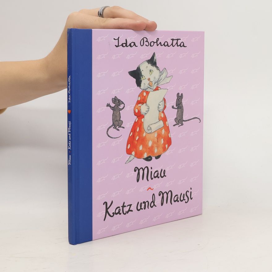 Ida Bohatta Katz und Mausi