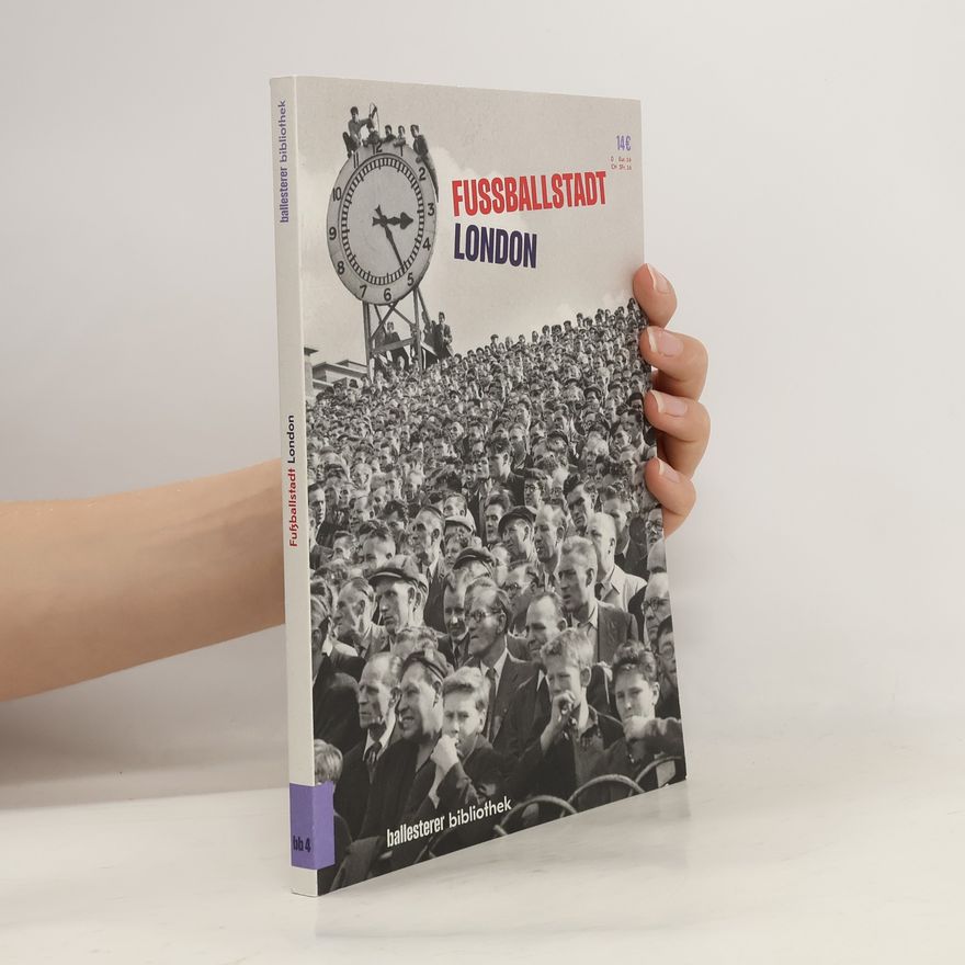 Various authors Fussballstadt London