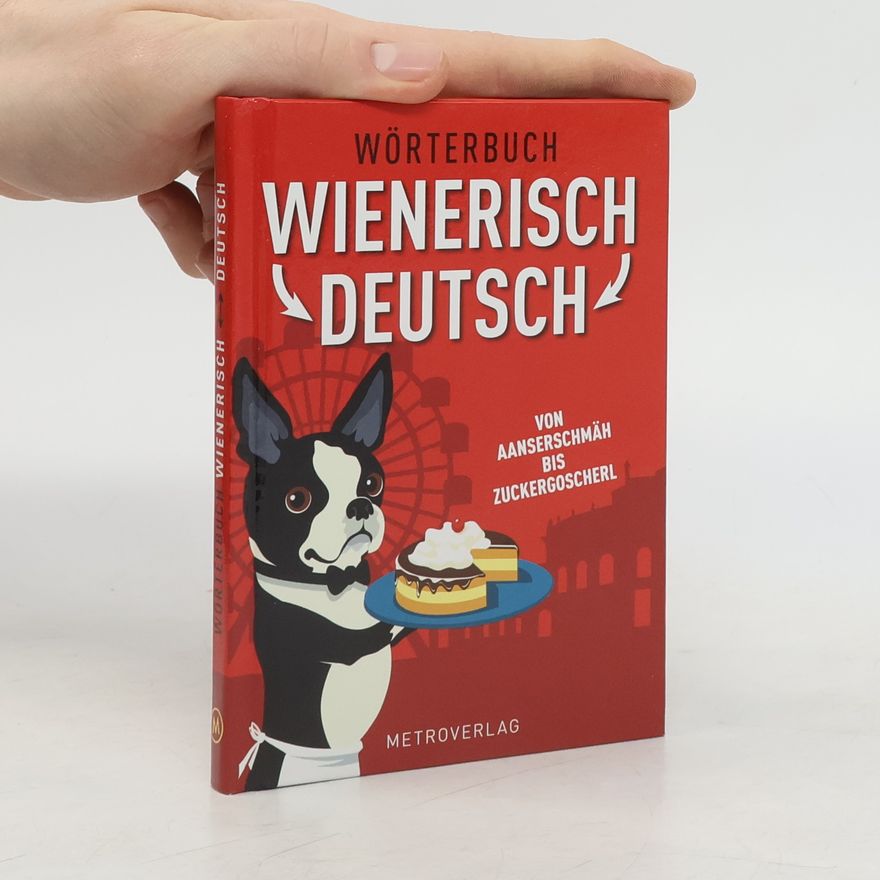 Ulrike Leitner Wörterbuch Wienerisch - Deutsch
